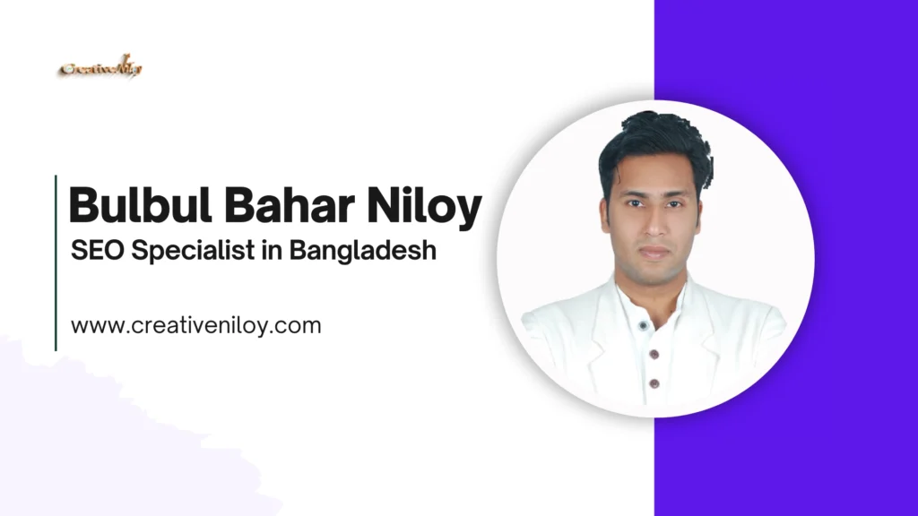 Niloy – Experienced SEO Specialist in Bangladesh